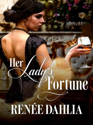 cover image of Her Lady's Fortune